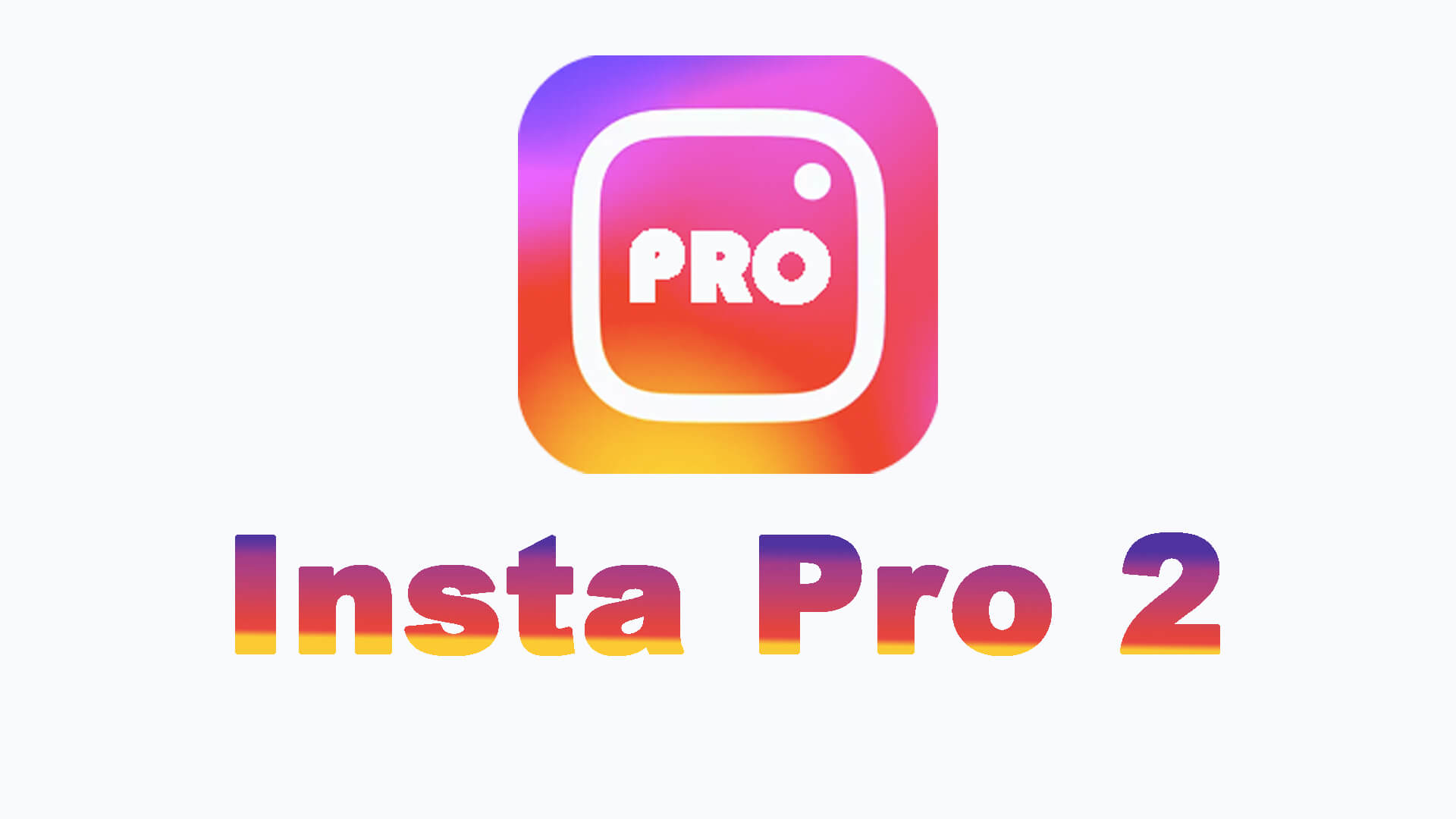 Insta Pro 2 APK