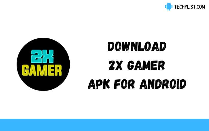 2X Gamer APK v2.107.4